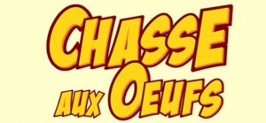 Chasse aux Oeufs